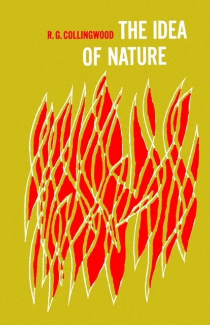 The Idea of Nature