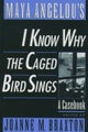 Maya Angelou''s I Know Why the Caged Bird Sings