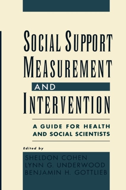 Social Support Measurement and Intervention - A Guide for Health and Social Scientists