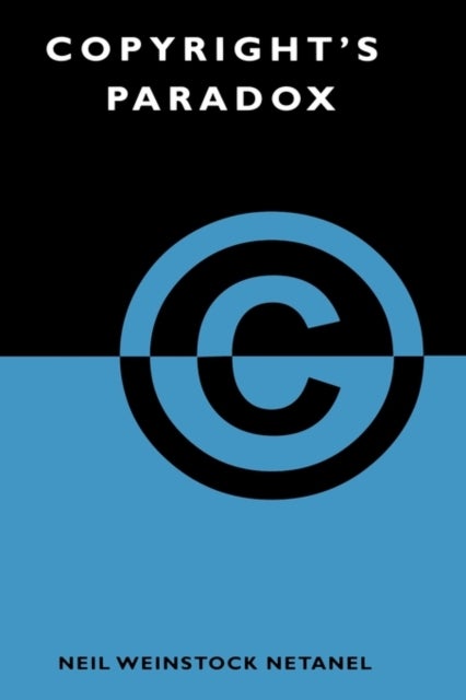Copyright's Paradox