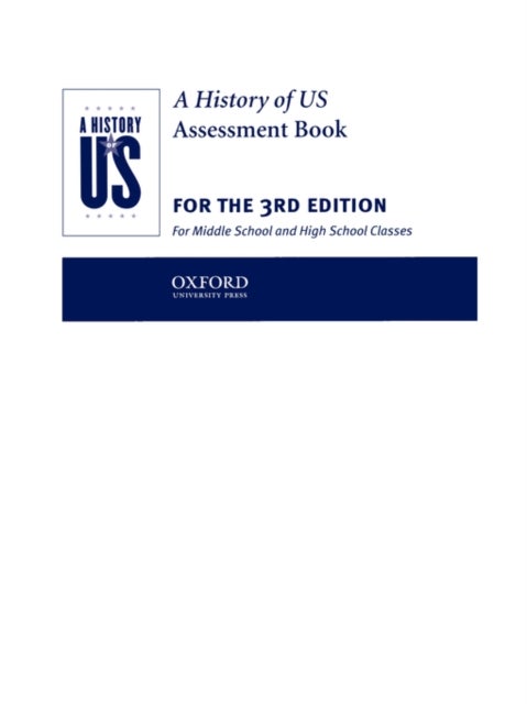 A History of US: Assessment Book: Books 1-10