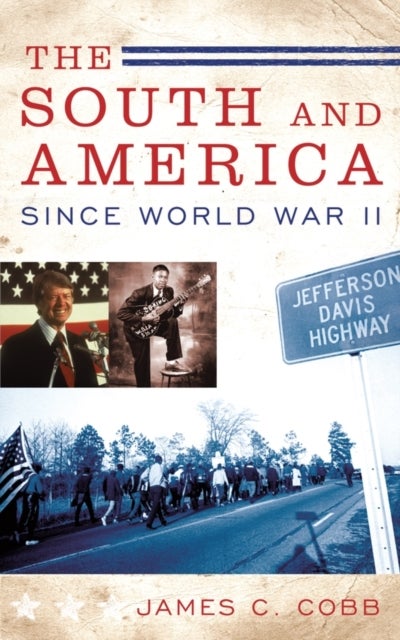 The South and America since World War II