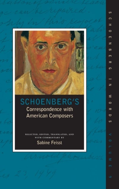 Schoenberg's Correspondence with American Composers