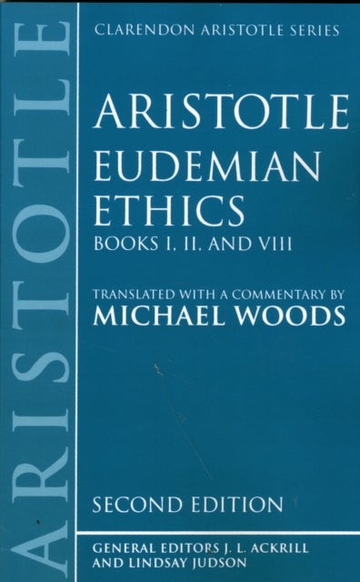 Eudemian Ethics Books I, II, and VIII