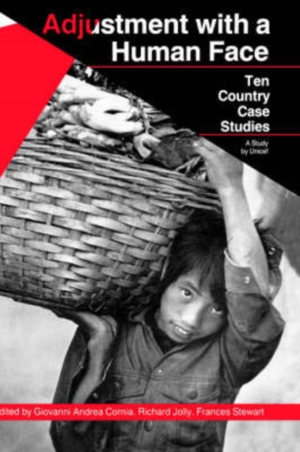 Adjustment with a Human Face - Volume 2, Ten Country Case Studies