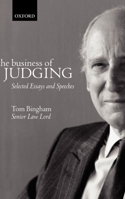 The Business of Judging - Selected Essays and Speeches