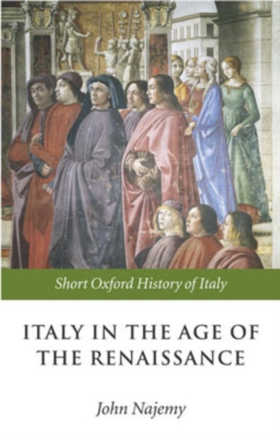 Italy in the Age of the Renaissance - 1300-1550