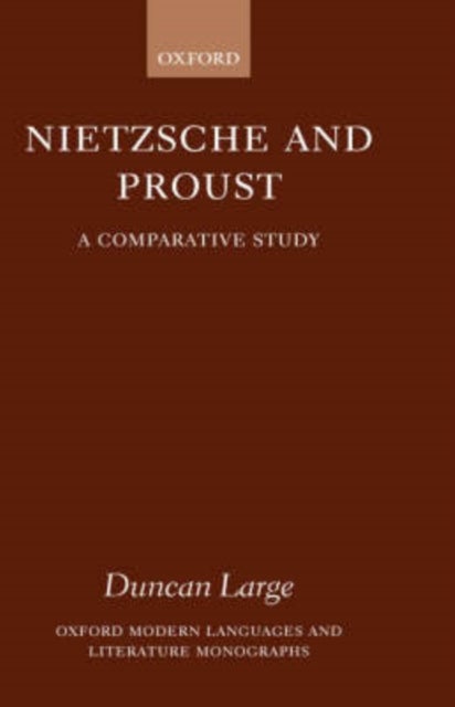 Nietzsche and Proust - A Comparative Study