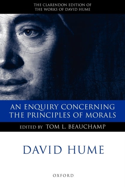 David Hume: An Enquiry concerning the Principles of Morals - A Critical Edition
