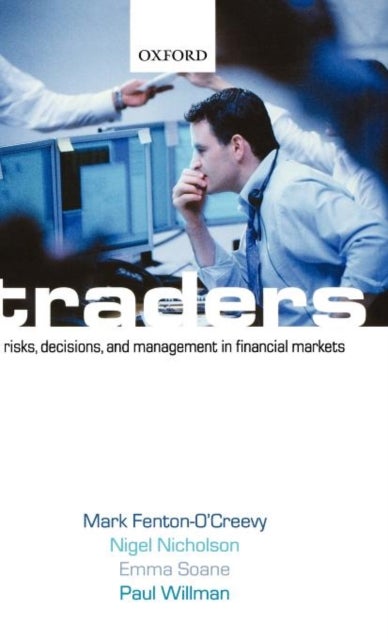 Traders - Risks, Decisions, and Management in Financial Markets