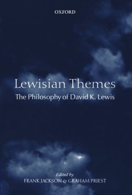 Lewisian Themes - The Philosophy of David K. Lewis