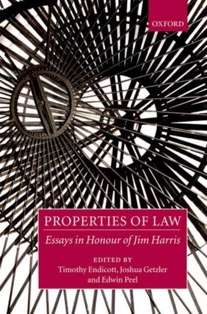 Properties of Law - Essays in Honour of Jim Harris