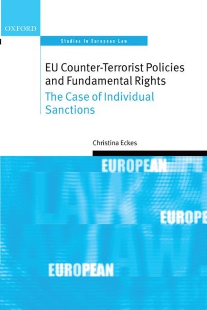 EU COUN TERROR POLICIES FUND RIGH OSEL C - The Case of Individual Sanctions