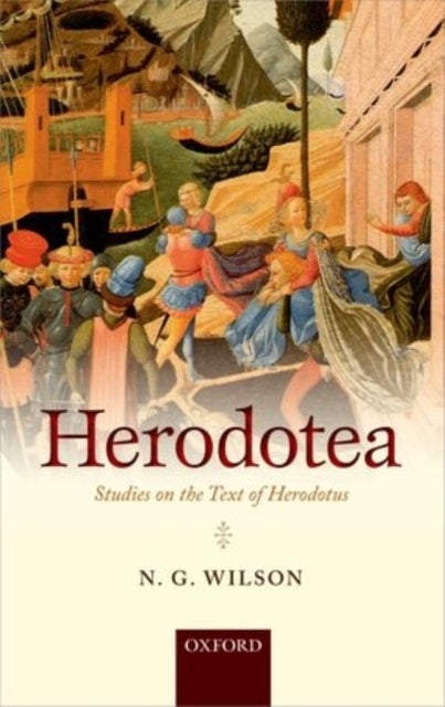 HERODOTEA C - Studies on the Text of Herodotus