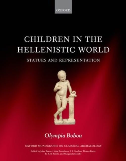 CHILDREN IN HELLENISTIC WORLD OMCA C - Statues and Representation