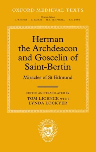 Herman the Archdeacon and Goscelin of Saint-Bertin - Miracles of St Edmund
