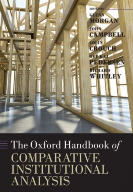 The Oxford Handbook of Comparative Institutional Analysis