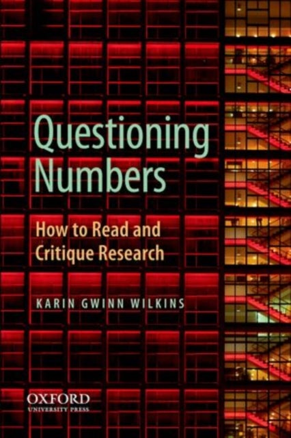 Questioning the Politics of Numbers - How to Read and Critique Research