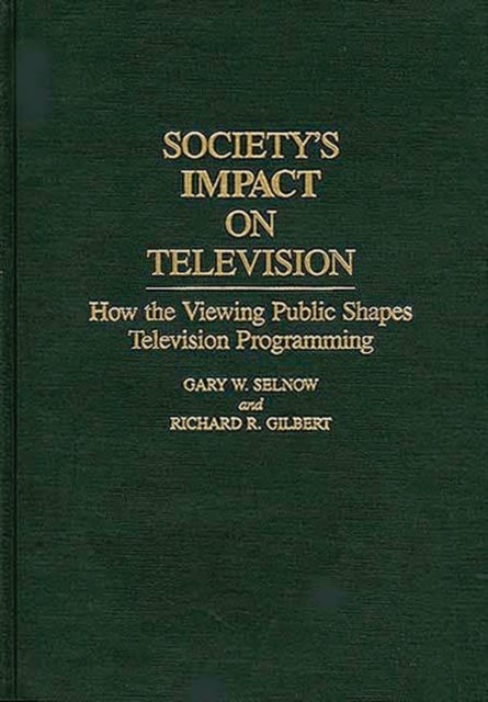 Society's Impact on Television - How the Viewing Public Shapes Television Programming