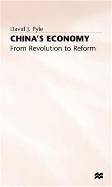Chinas Economy - From Revolution to Reform