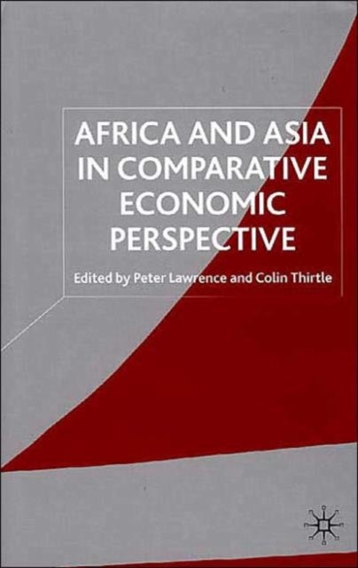 Africa and Asia in Comparative Economic Perspective