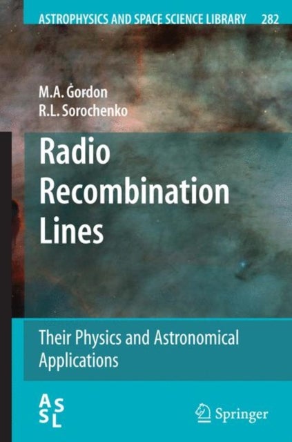 Radio Recombination Lines - Their Physics and Astronomical Applications