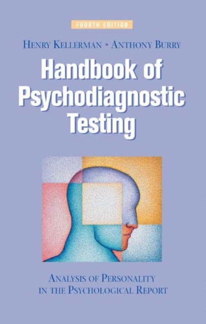 Handbook of Psychodiagnostic Testing - Analysis of Personality in the Psychological Report