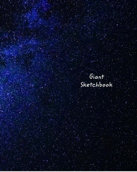 Giant Sketchbook - Giant-Sized 300 Page Galaxy Design Drawing Book