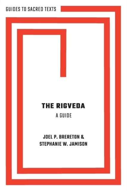 The Rigveda: A Guide