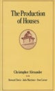 The Production of Houses