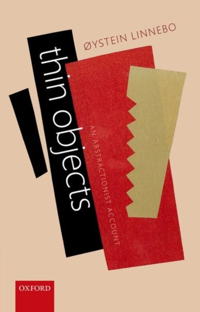 Thin Objects - An Abstractionist Account