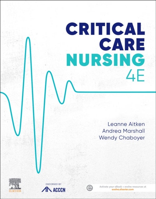 Critical Care Nursing 4ed
