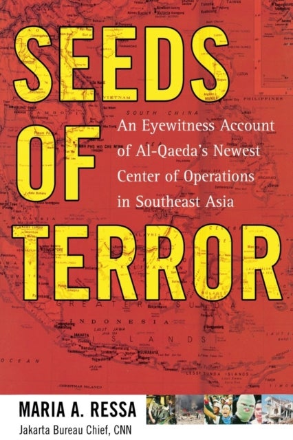Seeds of Terror - An Eyewitness Account of Al-Qaeda's Newest Center