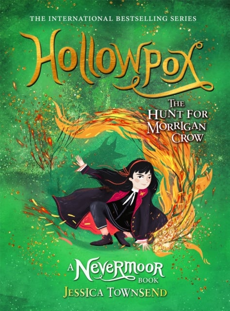 Hollowpox. Nevermoor Book 3 - the hunt for Morrigan Crow
