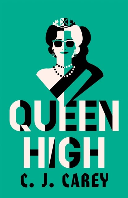 Queen High - Chilling historical thriller from the acclaimed author of WIDOWLAND