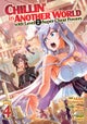 Chillin' in Another World with Level 2 Super Cheat Powers (Manga) Vol. 4