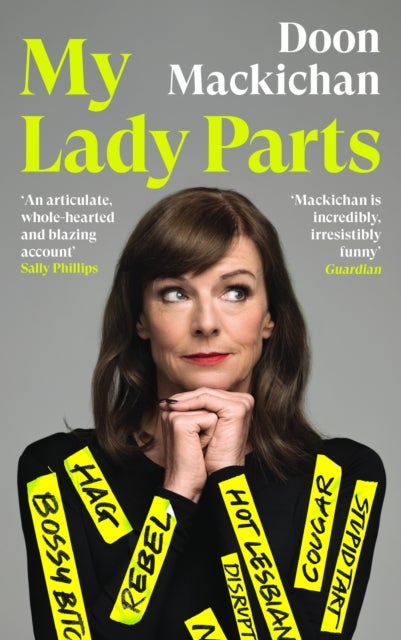 My Lady Parts: A Life Fighting Stereotypes - A Life Fighting Stereotypes