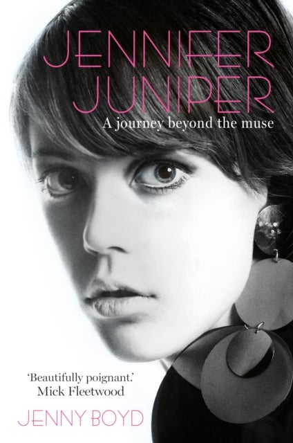 Jennifer Juniper - A journey beyond the muse