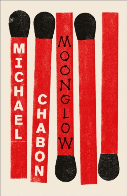 Moonglow - ,,Chabon.Michael