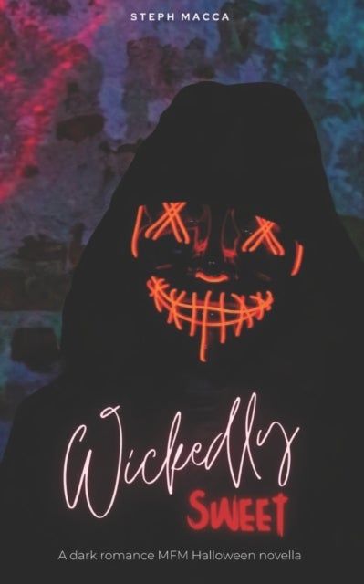 Wickedly Sweet : 1
