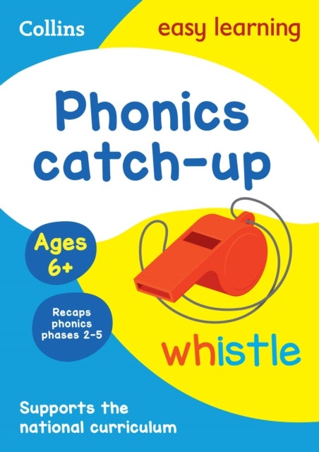 Phonics Catch-up Activity Book Ages 6+ - Ideal for Home Learning