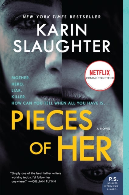 Pieces of Her - A Novel