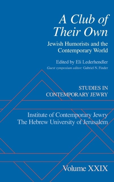 A Club of Their Own - Jewish Humorists and the Contemporary World