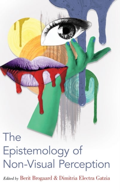 The Epistemology of Non-Visual Perception