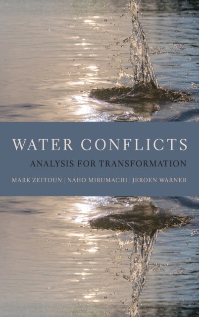 Water Conflicts - Analysis for Transformation