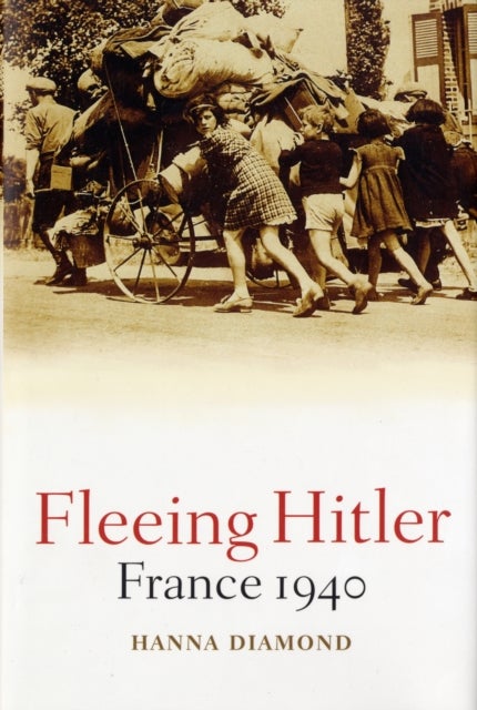 Fleeing Hitler - France 1940