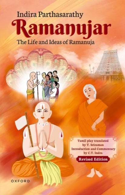 Ramanujar - The Life and Ideas of Ramanuja