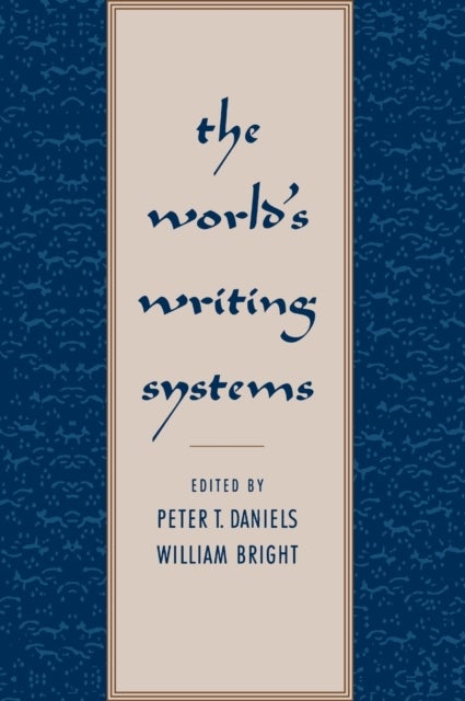 The World's Writing Systems