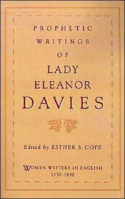 Prophetic Writings of Lady Eleanor Davies