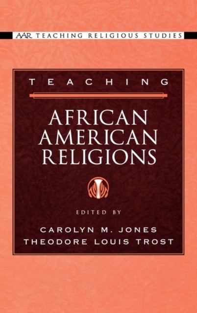 Teaching African American Religions
